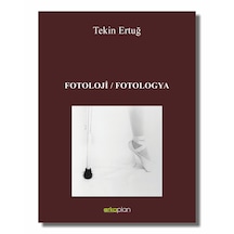 Fotoloji / Fotologya Tekin Ertuğ
