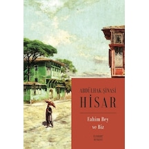 Fahim Bey ve Biz - Kitap Boy - Abdülhak Şinasi Hisar - Everest Yayınları