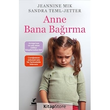 Anne Bana Bağırma - Jeannine Mik - Güney Kitap