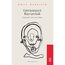 Görünüşleri Kurtarmak 9786257014175