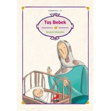 Taş BebekTürk - İslam Efsaneleri- Erdem Çocuk