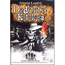 Dedektif Kurukafa / Bomba Gibi Geliyor Ciltli / Derek Landy