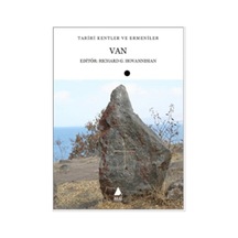 Tarihi Kentler ve Ermeniler - Van- Aras Yayıncılık