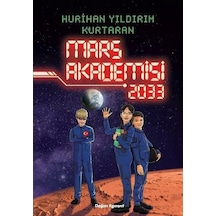 Mars Akademisi 2033 - Hurihan Yıldırım Kurtaran - Doğan ve Egmont Yayıncılık