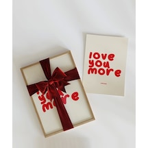 Çerçevesiz Poster Love You More Everyday Eğlenceli Tipografik