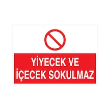 Yiyecek Ve İçecek Sokulmaz Uyarı Tabelası - 70x100 Alüminyum Kompozit Panel - Yas18
