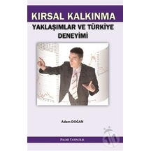 Kırsal Kalkınma Yaklaşımlar Ve Türkiye Deneyimi
