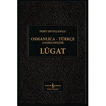 Osmanlıca-türkçe Ansiklopedik Lûgat