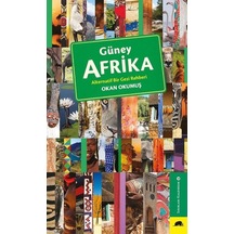 Güney Afrika Alternatif Bir Gezi Rehberi