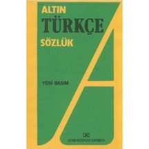 Türkçe Sözlük(lise) - Hüseyin Kuşçu - Altın Kitaplar