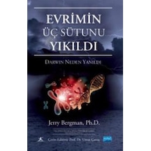 Evrimin Üç Sütunu Yıkıldı - Darwin Neden Yanıldı / The Three P...