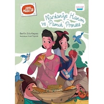 Nardaniye Hanım ve Pamuk Prenses - Berfin Sıla Kepez - Turta Kitap