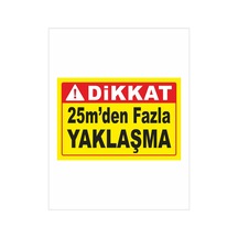 İş Makinesi Uyarı Stickerı 2 Adet - 25m'den Fazla Yaklaşma 30x20 Cm Yapışkanlı Folyo