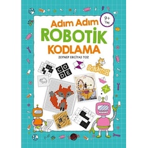 Adım Adım Robotik Kodlama 9+Yaş - Zeynep Erciyas Toz - Kukla