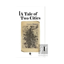 A Tale of Two Cities - Charles Dickens - Herdem Kitap