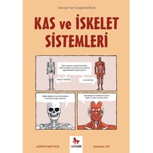 Kas Ve İskelet Sistemleri - Gençler İçin Çizgilerle Bilim Almidilli Yayınları