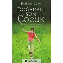 Doğadaki Son Çocuk Karton Kapak / Richard Louv