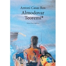 Almodovar Teoremi - Casas Ros - Sel Yayıncılık