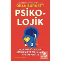 Psiko-Lojik: Ruh Sağlığı Neden Kötüleşir ve Buna Nasıl Anlam V