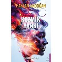 Kozmik Yankı / Hakikat Portalı Iı / Haktan Akdoğan