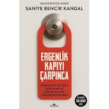 Ergenlik Kapıyı Çarpınca & Ergenlikte İletişim, Sorunlar Ve Çö...