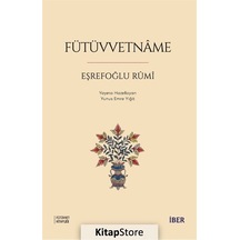 Fütüvvetname / Eşrefoğlu Rumi