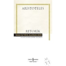 Retorik-Hasan Ali Yücel Klasikler - Aristoteles - İş Bankası Kültür Yayınları