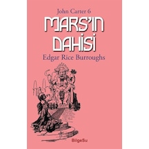 Mars'ın Dahisi / John Carter 6 / Edgar Rice Burroughs