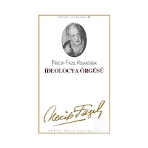 İdeolocya Örgüsü - Necip Fazıl Kısakürek - Büyük Doğu Yayınları