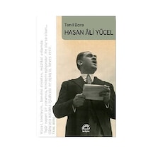 Hasan Ali Yücel - Tanıl Bora - İletişim Yayınları
