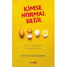 Kimse Normal Değil - Zihinsel Rahatsızlıkları Damgalayan Kültür - Roy Richard Grinker - Okuyan Us Yayınları
