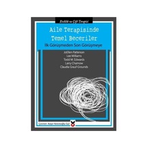 Aile Terapisinde Temel Beceriler-İlk Görüşmeden Son Görüşmeye - Claudia Grauf-Grounds - CK Yayınevi