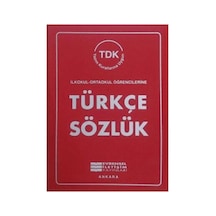 Türkçe Sözlük - Tdk Yazım Kurallarına Uygun - İlk Okul - Ortaokul Öğrencilerine