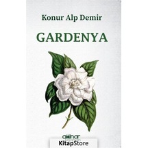 Gardenya - Konur Alp Demir - Gülnar Yayınları
