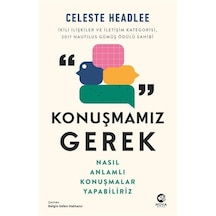 Konuşmamız Gerek: Nasıl Anlamlı Konuşmalar Yapabiliriz / Celes...