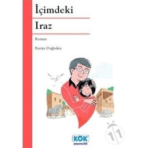 İçimdeki Iraz - Raziye Dağtekin - Kök Yayıncılık