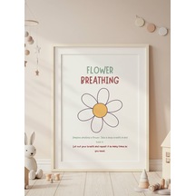 Flower Breathing Dijital Baskı Poster Çerçevesiz