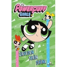 The Powerpuff Girls - Zirveden Yerin Dibine- Rakun Kitap