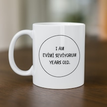 Evimi Seviyorum Yazılı Kupa Model 241 Minimal Tasarım Seramik Kahve Kupası Kişiye Özel Mesajlı Bardak Diğer