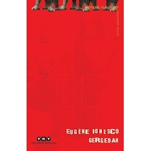 Gergedan - Eugene Ionesco - Yapı Kredi Yayınları