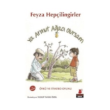 Ya Armut Ağacı Olursam - Feyza Hepçilingirler - Kırmızı Kedi