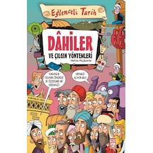 Dahiler ve Çılgın Yöntemleri - Nefise Atçakarlar - Timaş Yayınları
