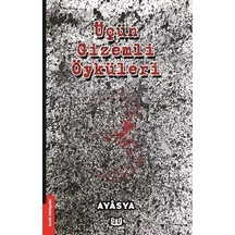 Üçün Gizemli  Öyküleri
