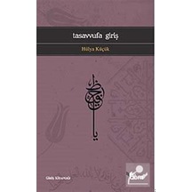 Tasavvufa Giriş / Hülya Küçük 9786054036226