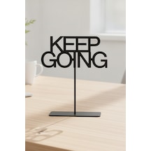 Keep Going Motivasyon Yazılı Siyah Metal Masa Üstü Dekoratif Obje Biblo Ofis Aksesuarı Hediyesi