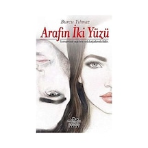 Arafın İki Yüzü