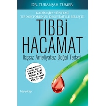 Tıbbi Hacamat - Turanşah Tümer - Hayykitap