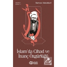 İslam'da Cihad ve İnanç Özgürlüğü - Murtaza Mutahhari - Önsöz Yayıncılık