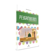 Peygamberim: Dinim İslam Serisi -3  - Eyyüp Beyhan  - Semerkand Çocuk