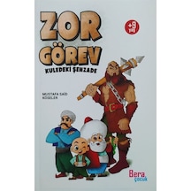 Zor Görev / Mustafa Said Köseler